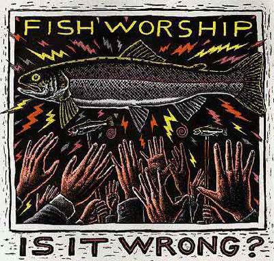 Fish Worship